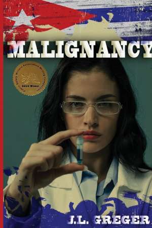 Malignancy de J. L. Greger