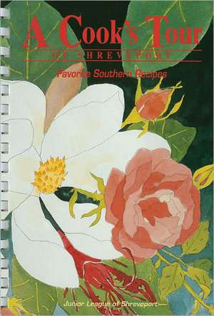 A Cook's Tour de Junior League of Shreveport