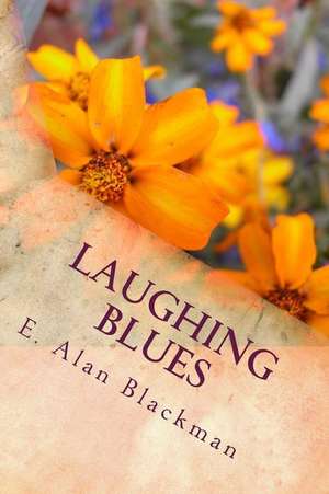 Laughing Blues de MR E. Alan Blackman