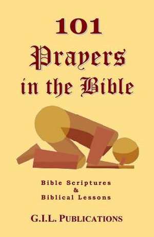 101 PRAYERS IN THE BIBLE