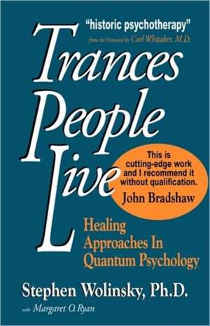 Trances People Live de Stephen Wolinsky