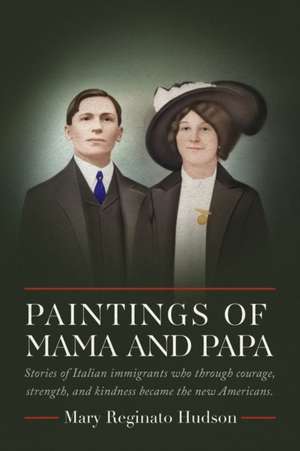 Paintings of Mama and Papa de Mary Reginato Hudson