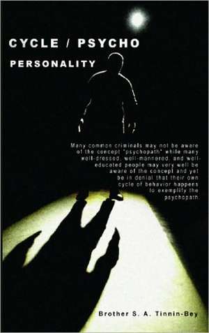 Cycle / Psycho Personality de S. A. Tinnin-Bey