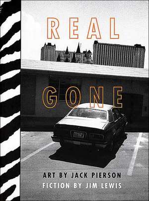 Real Gone de Jim Lewis