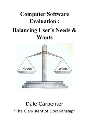 Computer Software Evaluation de Dale Carpenter