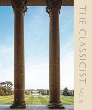 The Classicist No. 12 de Steven W. Semes