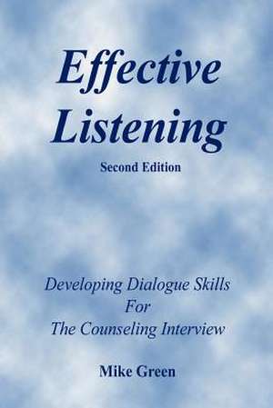 Effective Listening de Mike Green