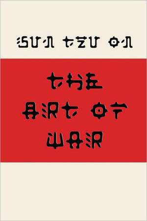 Sun Tzu on the Art of War (Fusaka Style) de Sun-Tzu