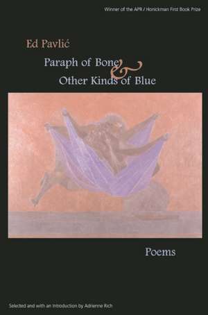 Paraph of Bone & Other Kinds of Blue de Ed Pavlic