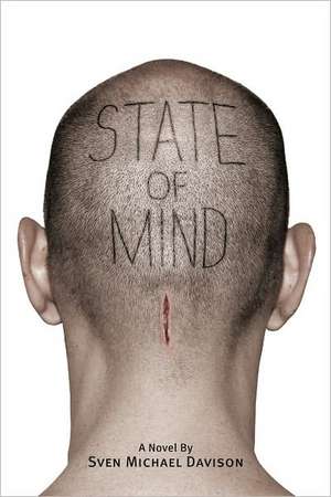 State of Mind de Sven M. Davison