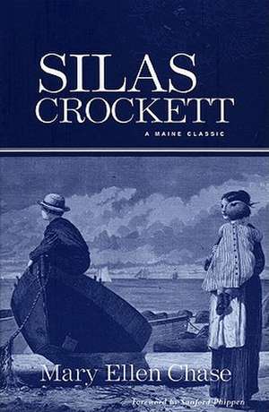 Silas Crockett de Mary Ellen Chase