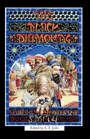 The Black Diamonds de Clark Ashton Smith