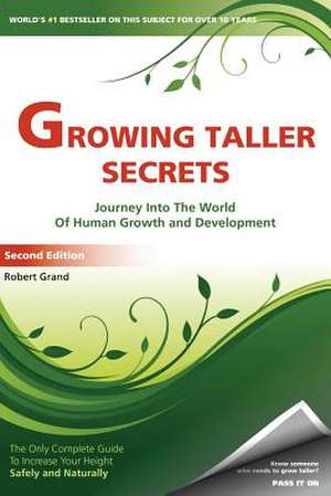 Growing Taller Secrets de Robert Grand