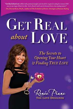 Get Real about Love de Renee Piane