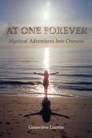 At One Forever de Genevieve Lucette