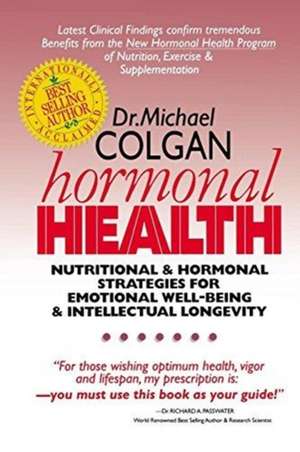 Hormonal Health de Michael Colgan