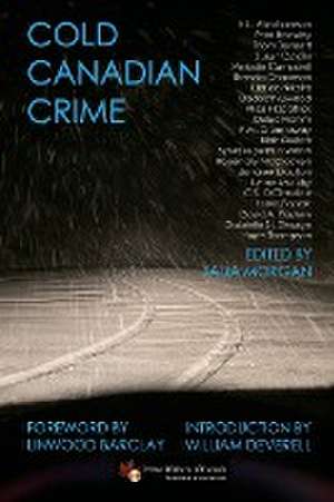 Cold Canadian Crime de Crime Writers of Canada