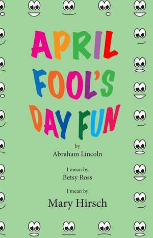 April Fool's Fun