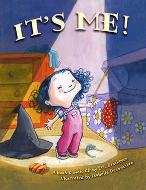 It's Me! de Eric Drachman