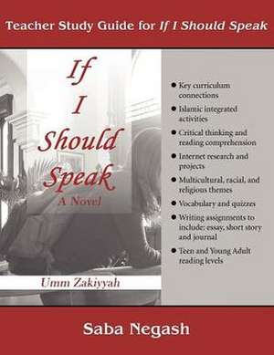 Teacher Study Guide for If I Should Speak de Saba Negash