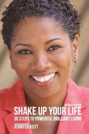 Shake Up Your Life de Jennifer Keitt