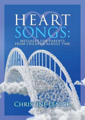 Heart Songs de Christine Lenick