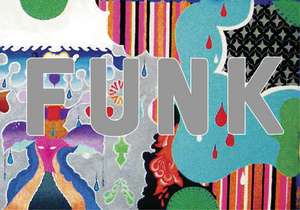 Dzine: Punk Funk de Dzine (Carlos Rolan)