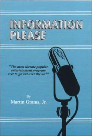 Information Please de Jr. Grams, Martin