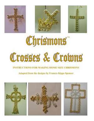 Crosses and Crowns