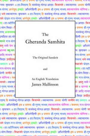 The Gheranda Samhita de James Mallinson