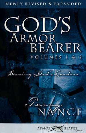 God's Armor Bearer (Vol. 1 & 2) de Terry Nance