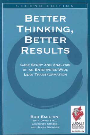 Better Thinking, Better Results de Bob Emiliani