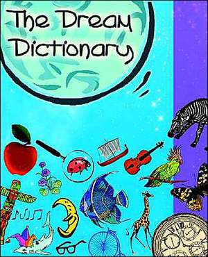 The Dream Dictionary de Carlotta de Barsy