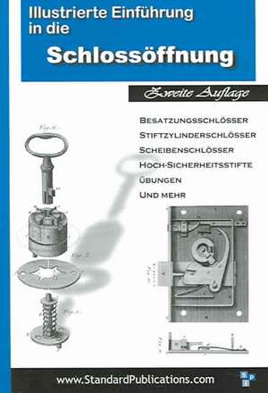 Illustrierte Einfuehrungin Die Schlossoeffnung: Symbols and Their Interpretations de Mark McCloud