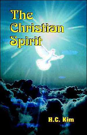 The Christian Spirit de H. C. Kim