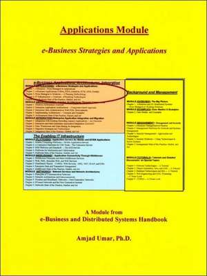 E-Business and Distributed Systems Handbook: Applications Module de Amjad Umar