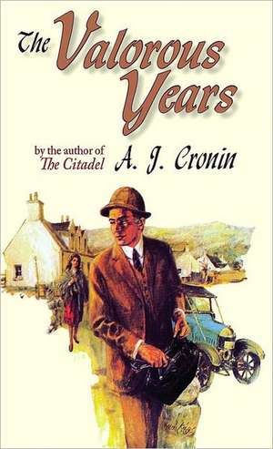 The Valorous Years: A Comprehensive Question and Answer Guide de A. J. Cronin