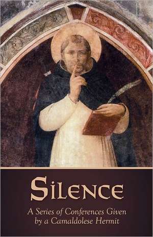 Silence: The Life Story of Holistic Pioneer Gladys Taylor McGarey, M.D. de Camaldolese Hermit