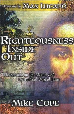 Righteousness Inside Out de Mike Cope