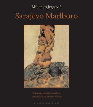 Sarajevo Marlboro de Miljenko Jergovic