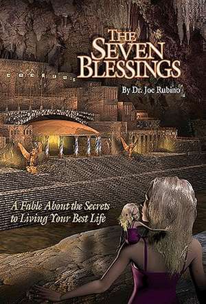 The Seven Blessings: The Legends of Light Trilogy Series de Joe Rubino