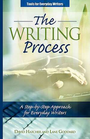 The Writing Process de David P. Hatcher