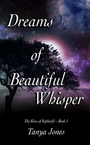 Dreams of Beautiful Whisper