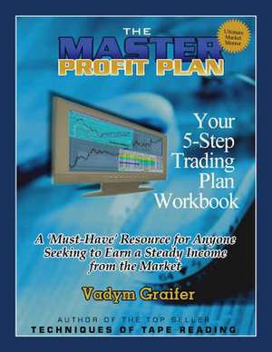 The Master Profit Plan de Vadym Graifer