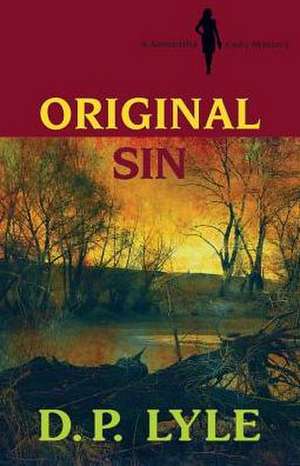 Original Sin de D. P. Lyle