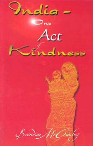 India - One Act of Kindness