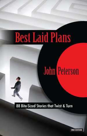 Best Laid Plans de John Peterson