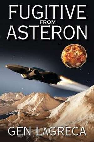 Fugitive from Asteron