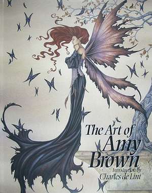 The Art of Amy Brown de Amy Brown