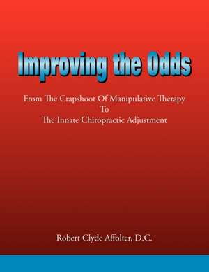 Improving the Odds de Robert Clyde Affolter